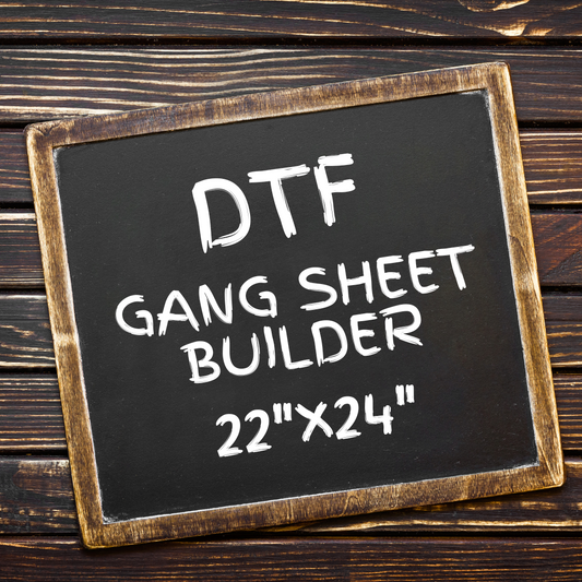 22"x24" DTF GANG SHEET BUILDER! [NEW]