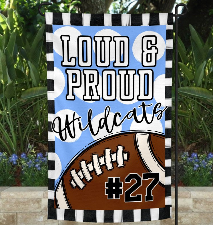 Loud & Proud Football Garden Flag