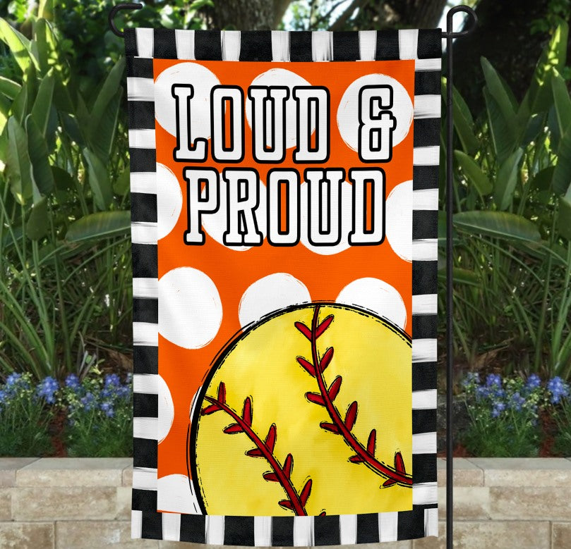 Loud & Proud Softball Garden Flag