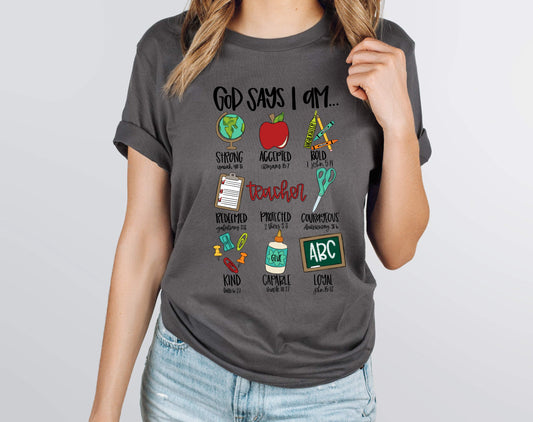 God Says I am Teacher Graphic Tee