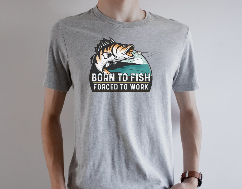 Born To Fish Forced Work Graphic Tee