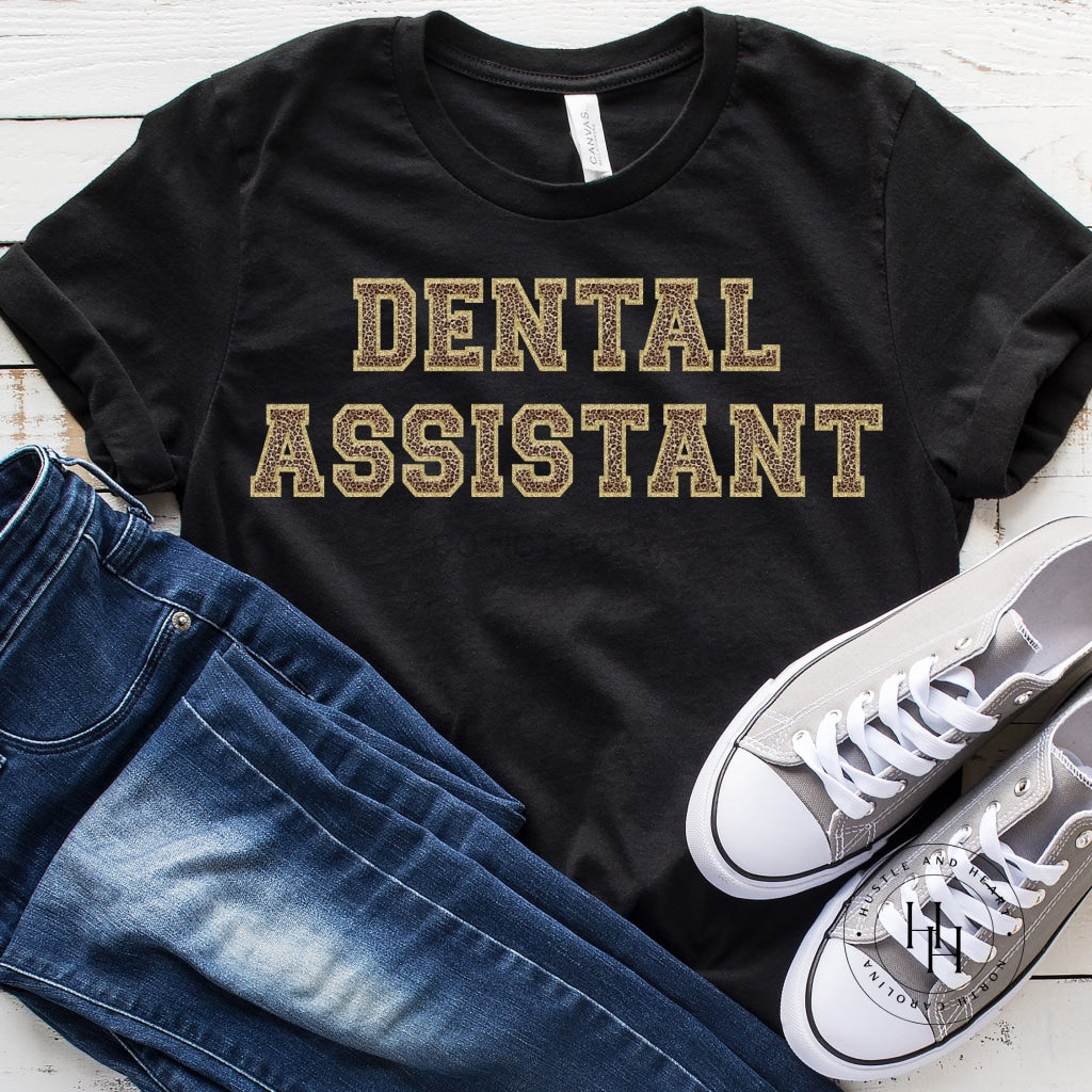 Dental Assistant Leopard Faux Chenille Letters Graphic Tee