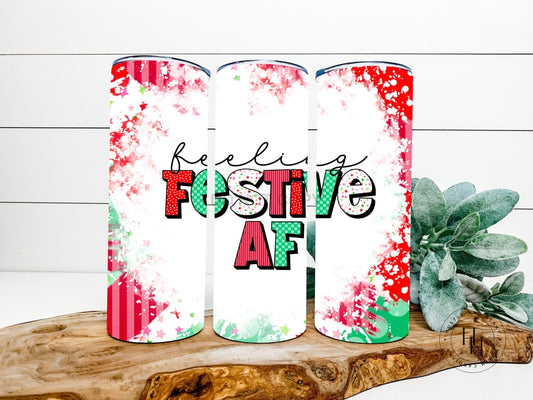 Feeling Festive Af Completed 20Oz Skinny Tumbler Sublimation