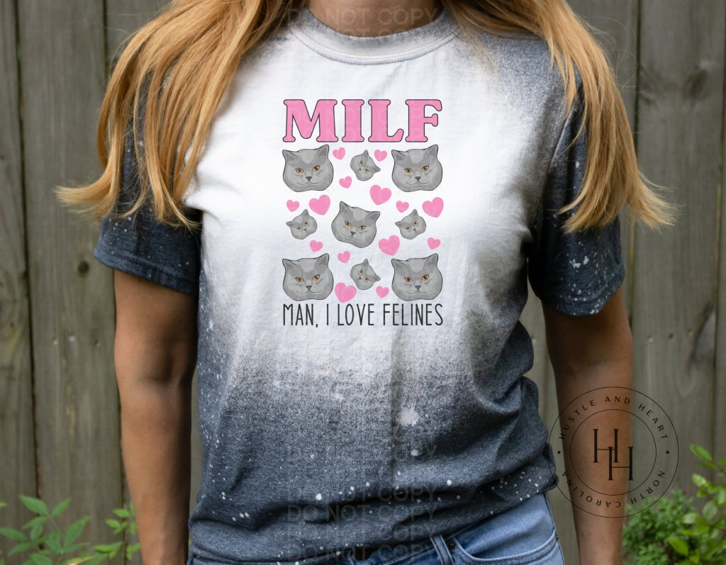 Milf Man I Love Felines - Sublimation Transfer Sublimation